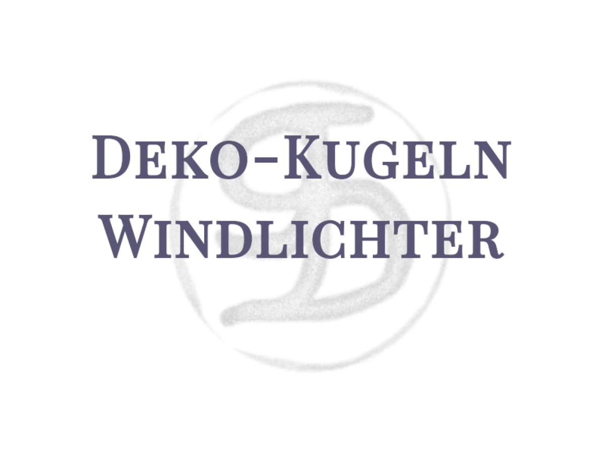Kugeln und Windlichter